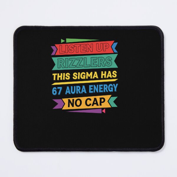 Item preview, Listen Up Rizzlers This Sigma Has 67 Aura Energy Six Seven designed and sold by Dressed For Duty.