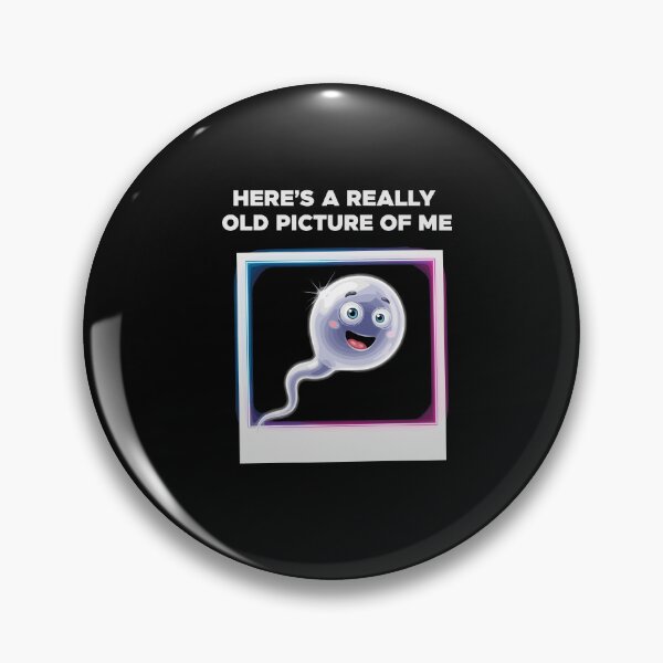 Item preview, Here's A Really Old Picture of Me Funny Saying Gag designed and sold by Dressed For  Duty.