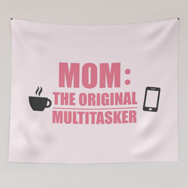Item preview, Mom Original Multitasker designed and sold by xmoudx.