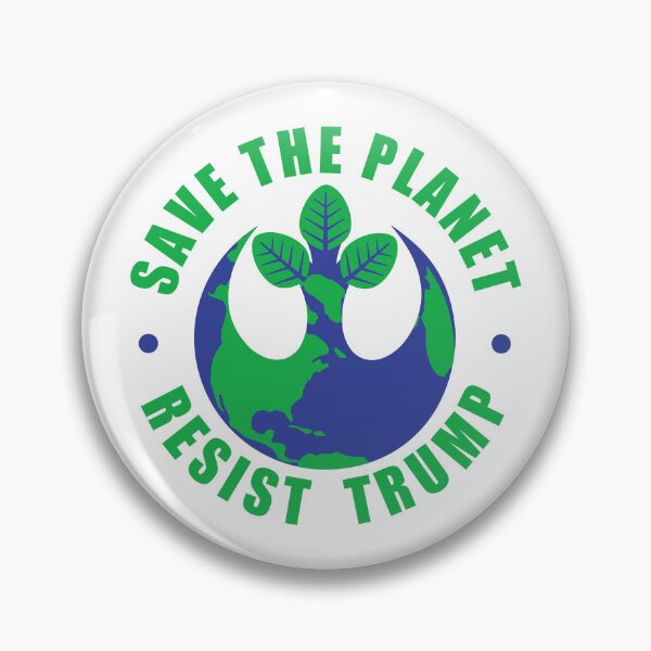 Item preview, Save The Planet Resist Trump designed and sold by EthosWear.