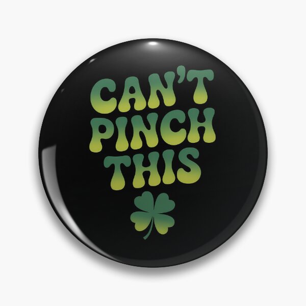 Item preview, Can't Pinch This St Patrick's Day designed and sold by TyraYoung.