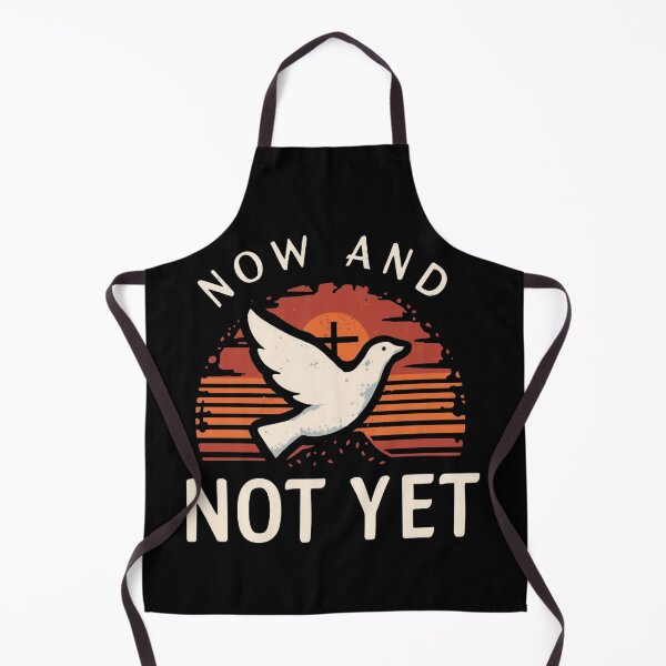 Item preview, Now and Not Yet - Inaugurated Eschatology designed and sold by Cre8andRecre8.