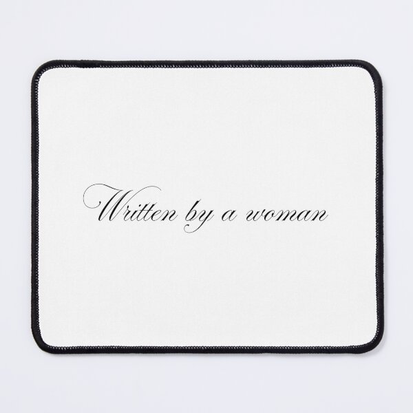 Item preview, Written by a woman designed and sold by SWETA HALDER.