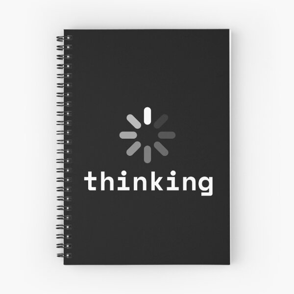 Item preview, Thinking Loading Spinner Developer Humor Print designed and sold by Code  Monkeys.