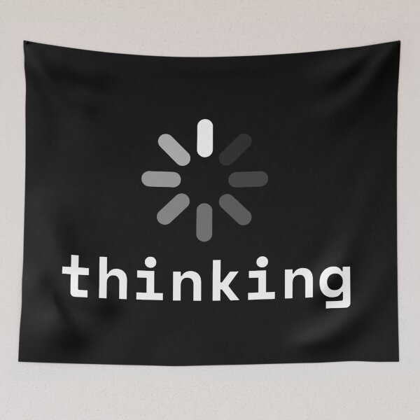 Item preview, Thinking Loading Spinner Developer Humor Print designed and sold by Code  Monkeys.