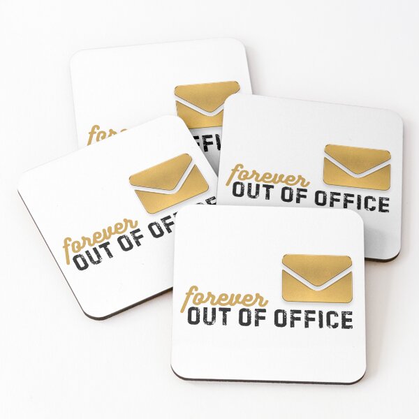 Item preview, Forever Out of Office - Retirement Humor designed and sold by Whistle-and-Co.