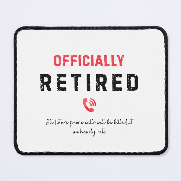 Item preview, Officially Retired - Retirement Humor Gift designed and sold by Whistle-and-Co.