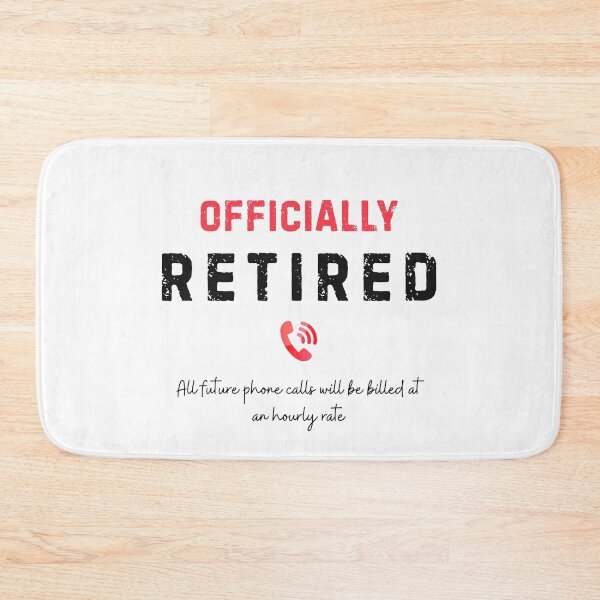 Item preview, Officially Retired - Retirement Humor Gift designed and sold by Whistle-and-Co.