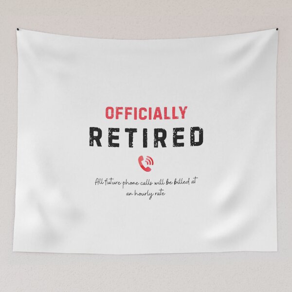 Item preview, Officially Retired - Retirement Humor Gift designed and sold by Whistle-and-Co.