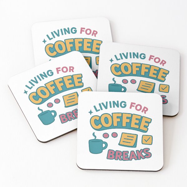 Item preview, Retro Office Humor ‘Living for Coffee Breaks’ Logo designed and sold by OwnYourMood.