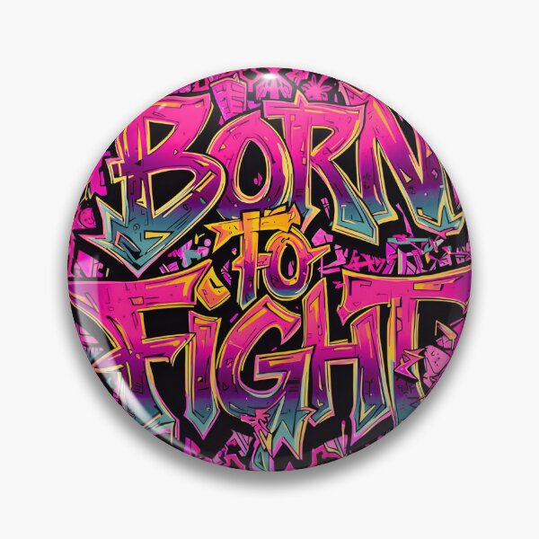Item preview, Born to Fight – Wildstyle Graffiti Art designed and sold by typoinspired.