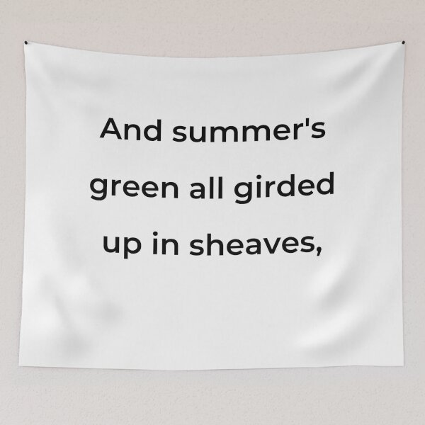 Item preview, "And summer's green all girded up in sheaves," - print black designed and sold by ariksworld.