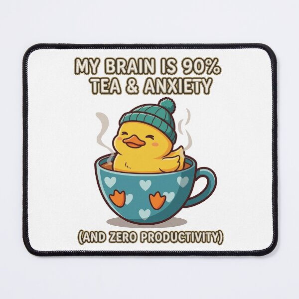 Item preview, My Brain Is 90% Tea and Anxiety - Funny Cute Duckling Coffee Mug Sticker designed and sold by Psychlee Best Finds.