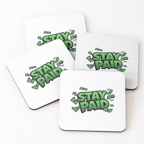 Item preview, STAY PAID" - Motivational Hustle & Money Streetwear Sticker designed and sold by LYZ7VANI.