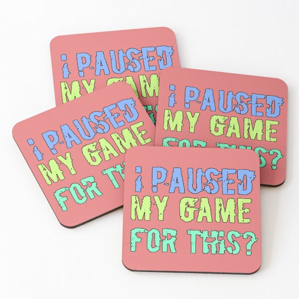 Item preview, I Paused My Game For This - gamer phrase - funny gift - video game - sarcastic humor - gamer gift idea - original design designed and sold by AstronautMerch.