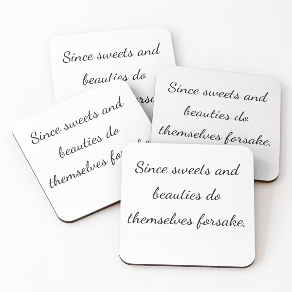 Item preview, "Since sweets and beauties do themselves forsake," - handwriting black designed and sold by ariksworld.