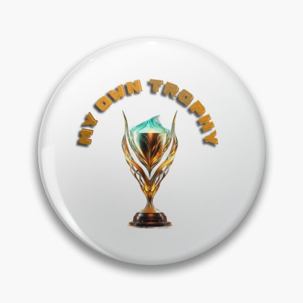 Item preview, My Own Trophy – Winning & Success Mindset Quote designed and sold by Clintora.