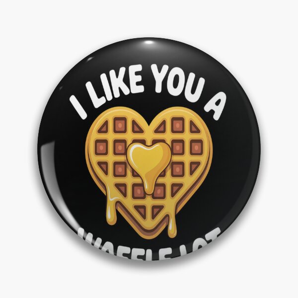 Item preview, I Like You A Waffle Lot Funny Waffles Lover  designed and sold by TeamLequid.
