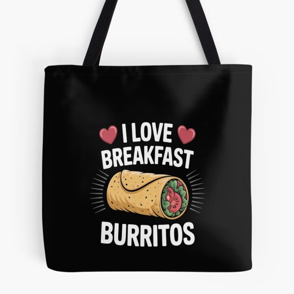 Artikelvorschau, Ich liebe Frühstücksburritos – Mexikanisches Essen, Burritos entworfen und verkauft von TeamLequid.