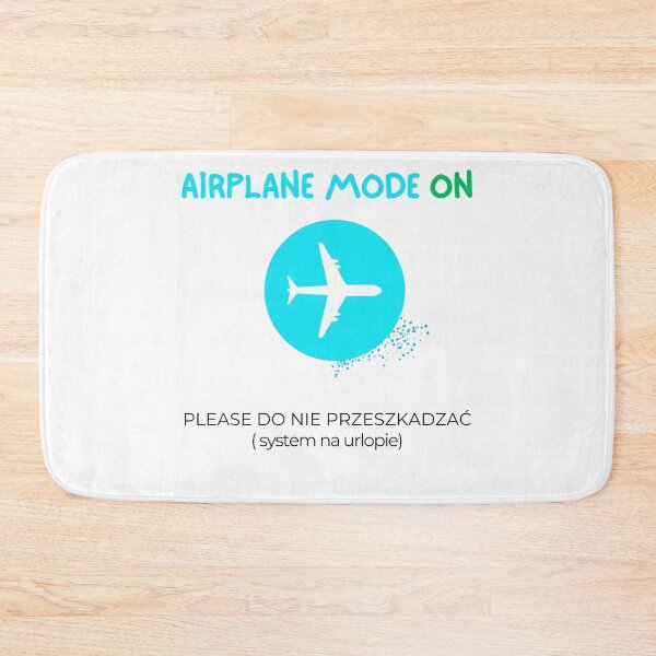 Item preview, White AIRPLANE MODE ON - Please do nie przeszkadzać system  na urlopie designed and sold by VibePolinglish.