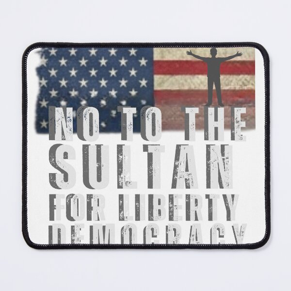 Item preview,  No To The Sultan - American Flag Freedom & Liberty Statement designed and sold by goodFather4ever.