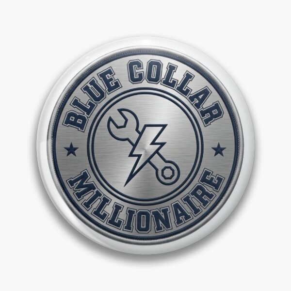 Item preview, Blue Collar Millionaire - Premium Brushed Silver Industrial Trades Emblem designed and sold by Psychlee Best Finds.
