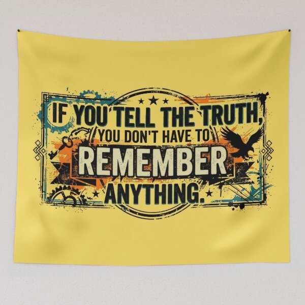 Item preview, If You Tell the Truth designed and sold by Trexyca Artworks Store.