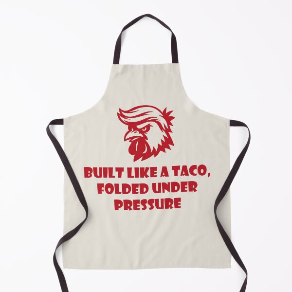 Item preview, Built Like A Taco Folds Under Pressure designed and sold by Tattee.