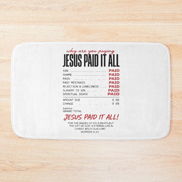 Item preview, Jesus Paid It All Christian Receipt Romans 6:23 Faith Funny Scripture Design designed and sold by kiralynstration.