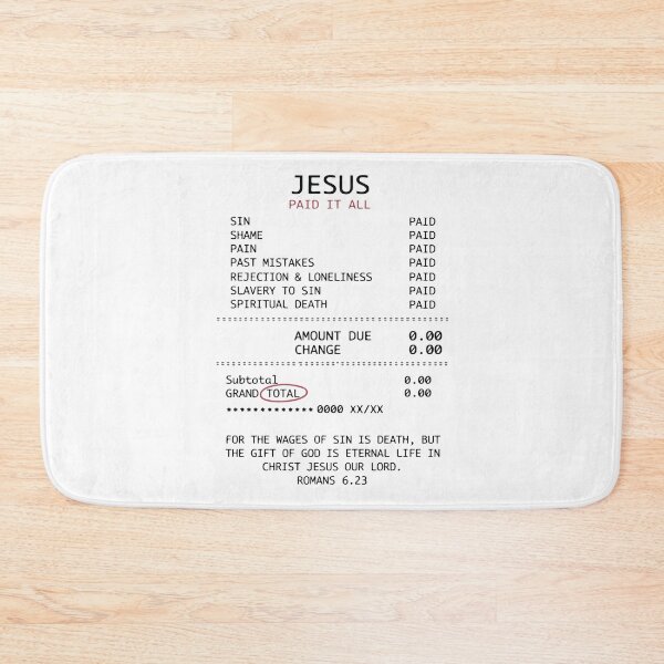 Item preview, Jesus Paid It All Christian Receipt Funny Faith Romans 6:23 Scripture Design designed and sold by kiralynstration.