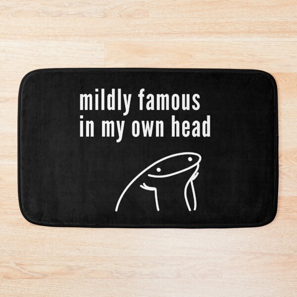Item preview, Midly Famous In My Own Head designed and sold by HYPNK.
