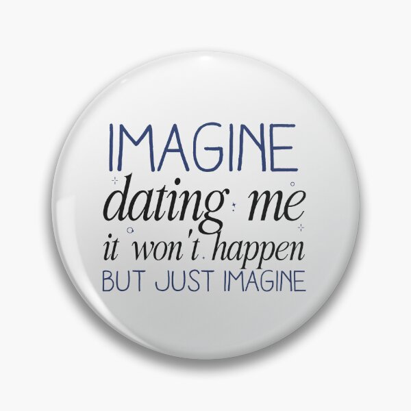 Item preview, Imagine dating me it won't happen but just imagine | lili reinhart shirt designed and sold by Pinu92.