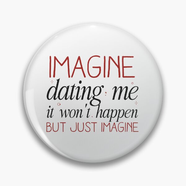 Item preview, Imagine dating me it won't happen but just imagine | lili reinhart shirt designed and sold by Pinu92.