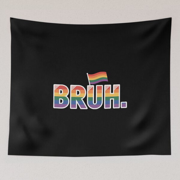 Item preview, Gay Pride Month Bruh LGBTQ Ally Rainbow designed and sold by FaithAbbott.