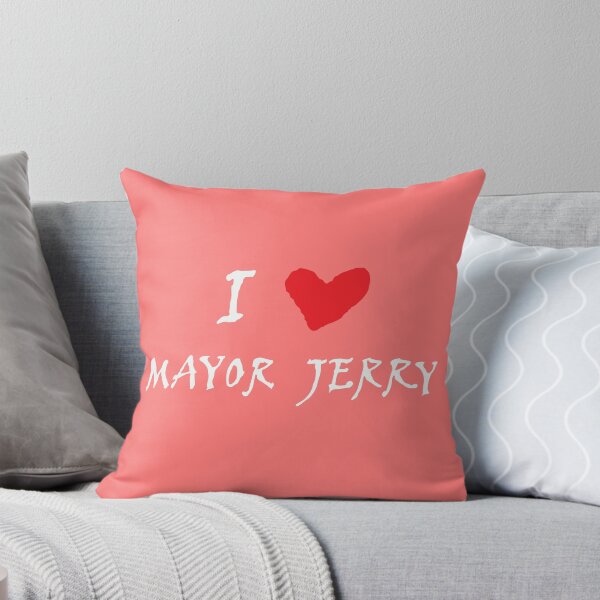 Item preview, I love mayor jerry designed and sold by Ameliatra Design.
