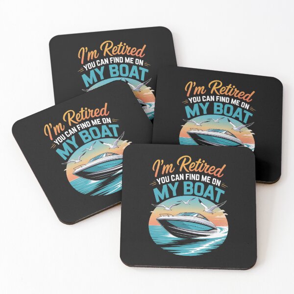 Item preview, I_m Retired You Can Find Me On My Boat  designed and sold by orlodrake.