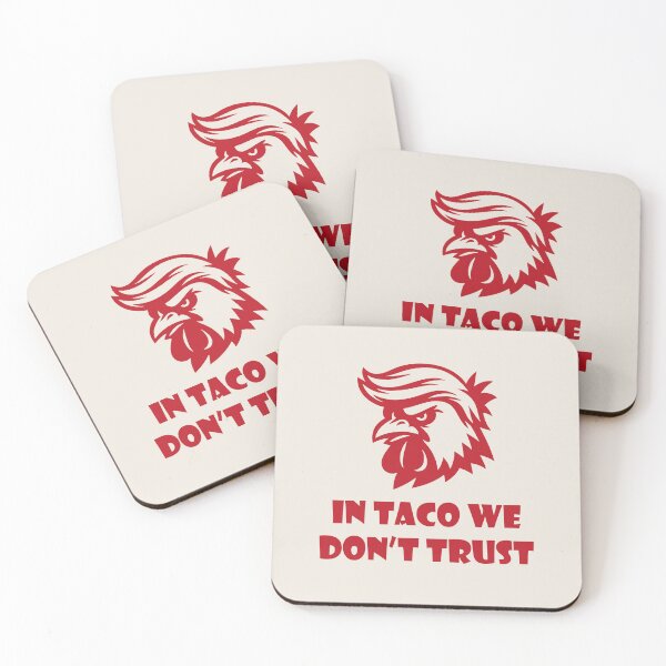 Item preview, In Taco We Don't Trust Funny Design designed and sold by Tattee.