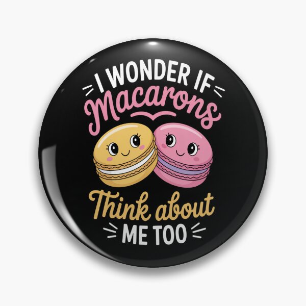 Item preview, I Wonder If Macarons Think About Me Too Macaron  designed and sold by orlodrake.