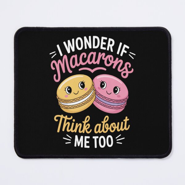 Item preview, I Wonder If Macarons Think About Me Too Macaron  designed and sold by orlodrake.