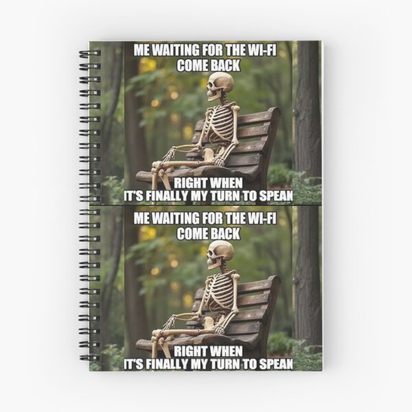 Item preview, Me Waiting for WiFi – Relatable Skeleton Meme designed and sold by EchoWave11.
