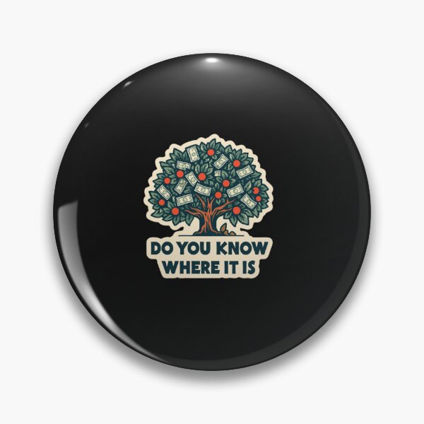 Item preview, Where’s My Money Tree? do you know where it is? designed and sold by ELdante.