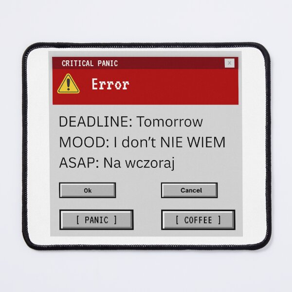 Item preview, Deadline Tomorrow Mood I don't NIE WIEM designed and sold by VibePolinglish.