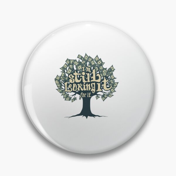 Item preview, Where’s My Money Tree? do you know where it is? designed and sold by ELdante.
