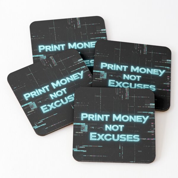 Item preview, Print Money Not Excuses Motivation designed and sold by The Crafted Spirits.