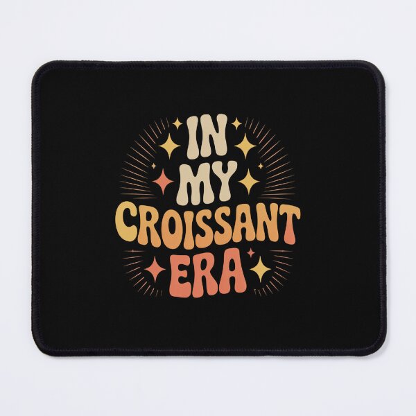 Item preview, In My Croissant Era designed and sold by kakashinn.