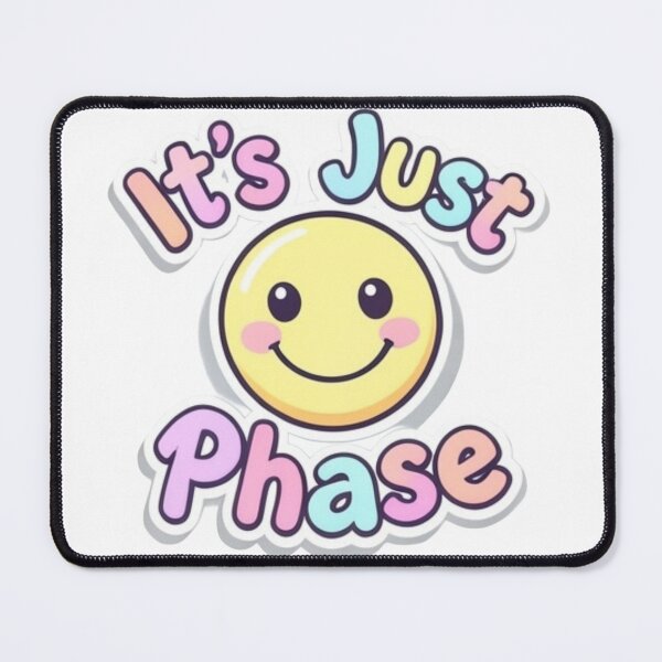 Item preview, It's Just a Phase Cute Smiley Gen Z Aesthetic Minimal T-Shirt Design designed and sold by 1TruthMatrix.