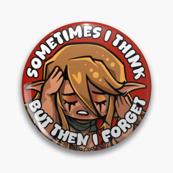 Item preview, Sometimes I think but then I forget designed and sold by Loustica.