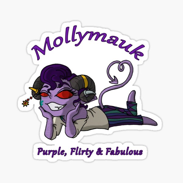 Mollymauk - Purple, Flirty & Fabulous Sticker
