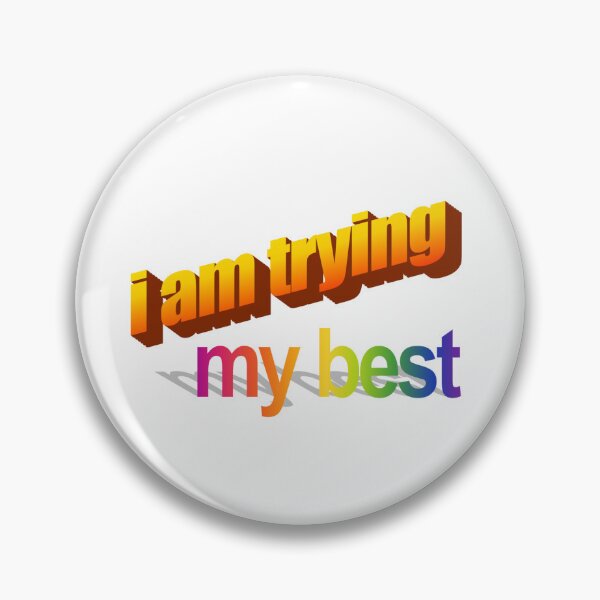Item preview, i am trying my best Wordart designed and sold by WorddArtt.