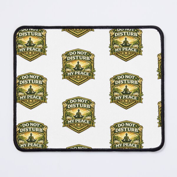 Item preview, Do Not Disturb My Peace designed and sold by Throwing-Corn.